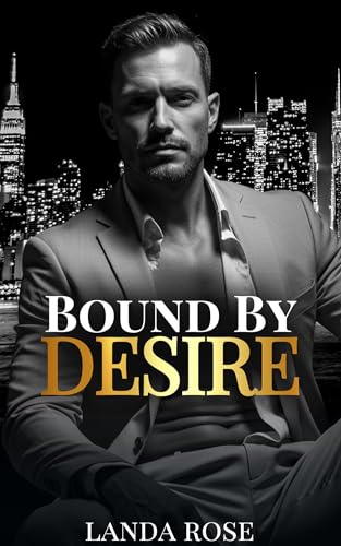 Bound By Desire (Kindle Edition)