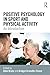 Positive Psychology in Spor...