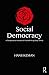 Social Democracy: A Compara...