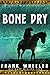Bone Dry : A Classic Wester...