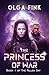 The Princess of War: Book I...
