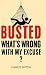 Busted: What's Wrong with M...