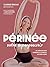 Périnée : votre superpouvoir: Ma méthode pour reprendre le contrôle de votre corps (French Edition)