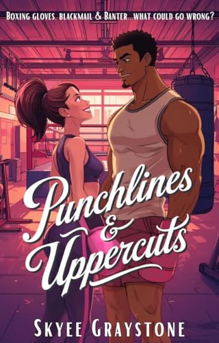 Punchlines and Uppercuts (Kindle Edition)