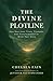 The Divine Plotline: How Go...