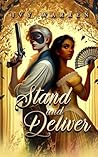 Stand and Deliver