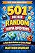 501 More Random Trivia Ques...
