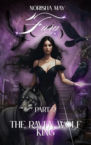 The Raven Wolf King: Wolfless: Part 2 (Kindle Edition)