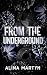 From The Underground