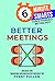 Better Meetings by Penny Pullan