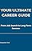 Your Ultimate Career Guide:...