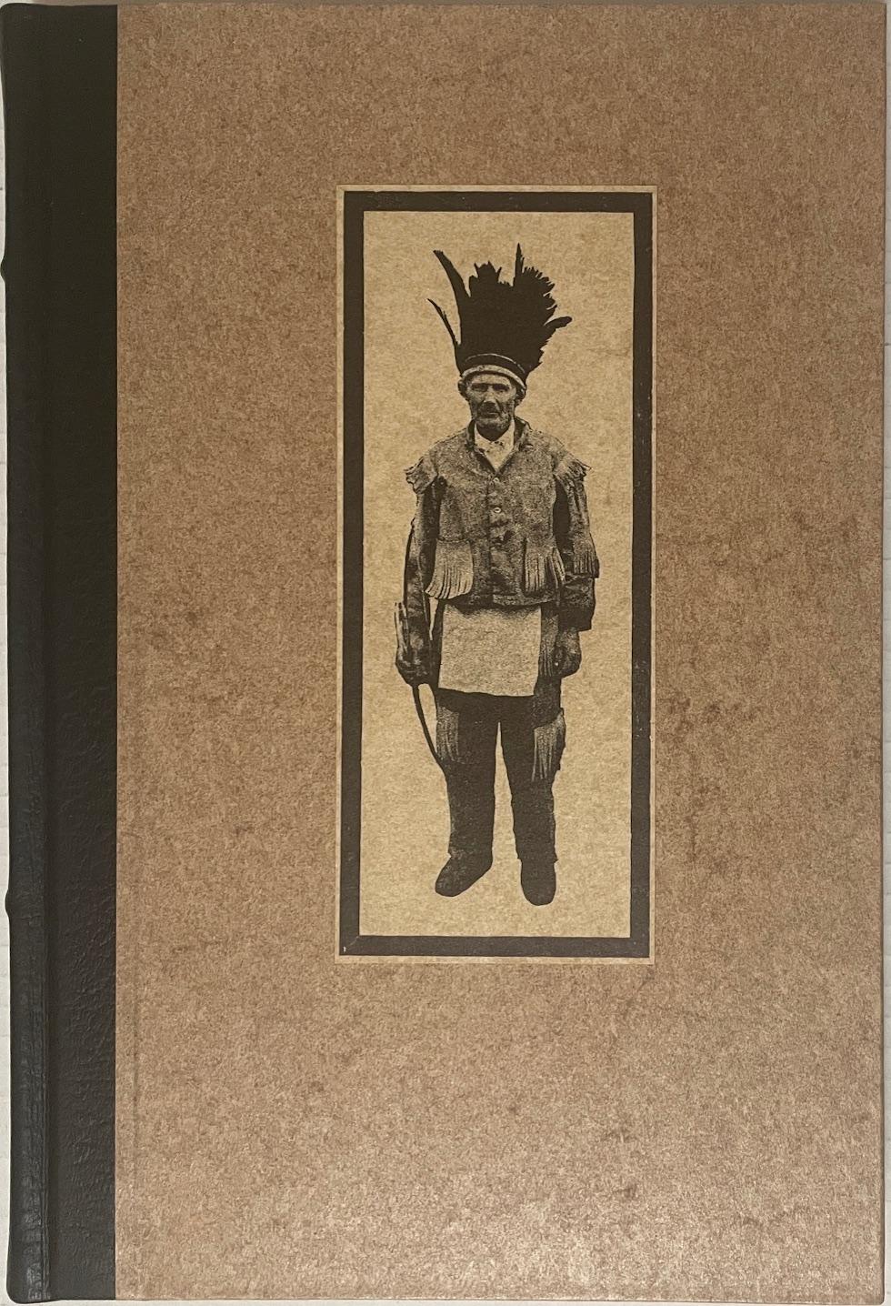 THE LAST CAPTIVE. The Lives of Herman Lehmann, Who Was Taken by the Indians as a Boy From His Texas Home & Adopted by Them...