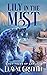 Lily In the Mist (Cozy Tales of Larune)
