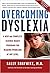 Overcoming Dyslexia: a New ...