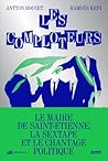 Les comploteurs Les comploteurs