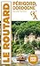 Guide du Routard Périgord Dordogne 2026/27