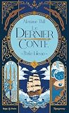 Le dernier conte ...