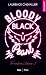 Bloody Black Pearl: Freakin' Love Tome 01