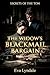 The Widow’s Blackmail Barga...