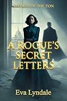 A Rogue’s Secret ...
