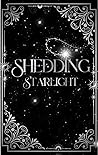 Shedding Starlight (Howl of the Ancients Book 1)