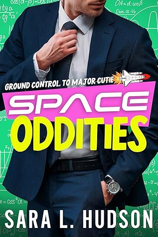 Space Oddities: Ground Control to Major Cutie (Space, #3)