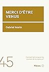 Merci d'être venus