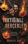 Yaktığımız Gerçekler