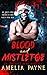 Blood and Mistletoe: An Obs...