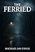 The Ferried