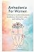 Anhedonia For Women: A Woma...