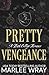 Pretty Vengeance (Knights of Wrath, #2)