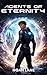 Agents of Eternity by Noah Lane