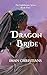 Dragon Bride by Iman Christians
