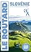 Guide du Routard Slovénie 2026/27