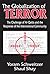 The Globalization of Terror...