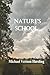 Nature's School by Michael Vernon Harding
