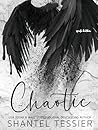 Chaotic: A Dark R...