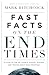 Fast Facts on the End Times: A Guide to the Key Events, Places, Players, and Truths About Bible Prophecy