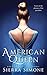 American Queen: A Steamy MMF Political Romance (New Camelot, 1)