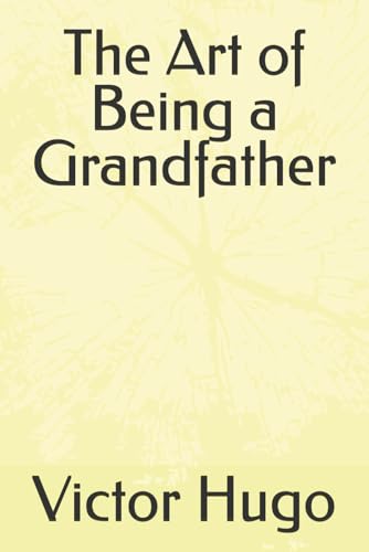 The Art of Being a Grandfather