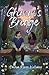 Grimm’s Bridge (The Secret Hideout Series)