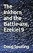 The Inkhorn and the Battle-...