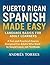 Puerto Rican Spanish Made E...