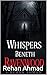 Whispers Beneath Ravenwood by Rehan Ahmad