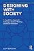 Designing with Society by Scott Boylston