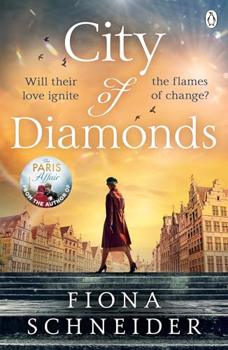 City of Diamonds: A brand new sweeping historical romance from the author of THE PARIS AFFAIR (Kindle Edition)
