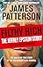 Filthy Rich: The shocking true story behind the news headlines - the New York Times bestseller