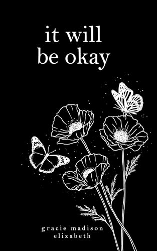 it will be okay (Kindle Edition)