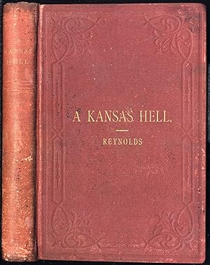A Kansas Hell, Or Life in the Kansas Penitentiary (Hardcover)